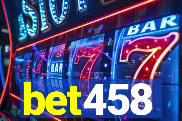 bet458