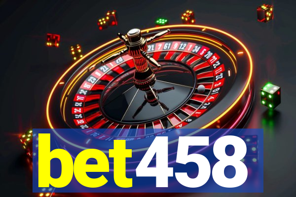 bet458