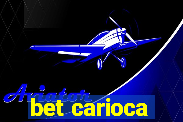 bet carioca