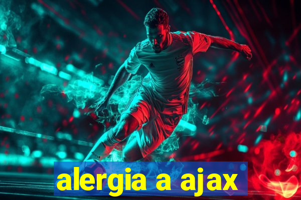 alergia a ajax