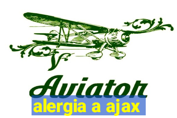 alergia a ajax