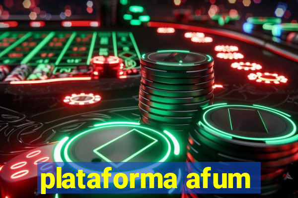 plataforma afum