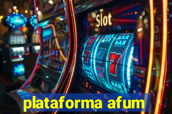 plataforma afum