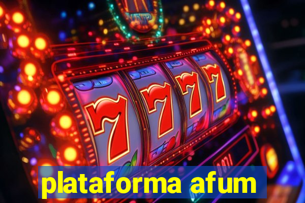 plataforma afum