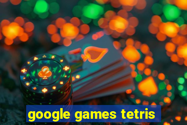 google games tetris