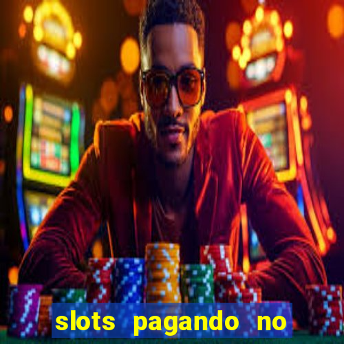 slots pagando no cadastro saque free facebook