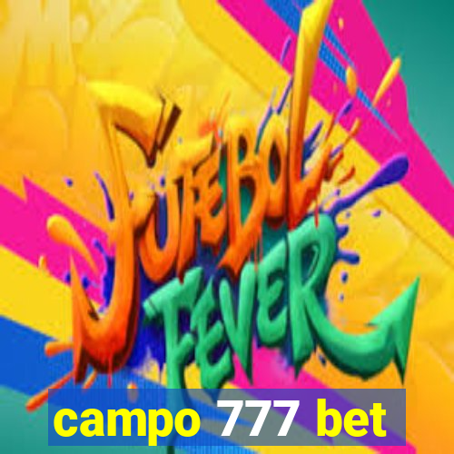 campo 777 bet