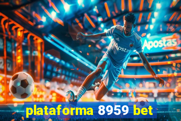 plataforma 8959 bet