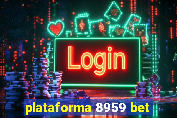 plataforma 8959 bet