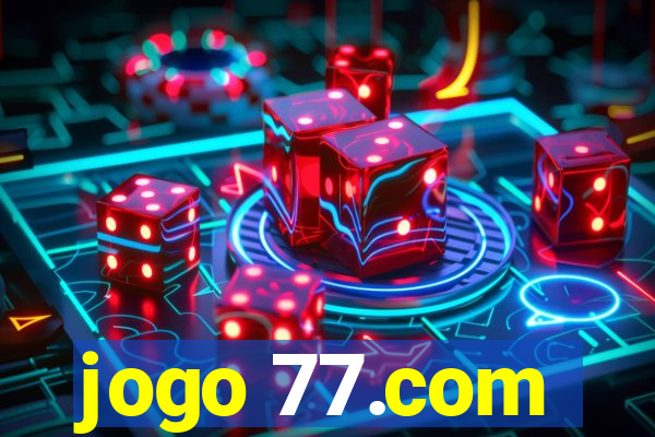 jogo 77.com