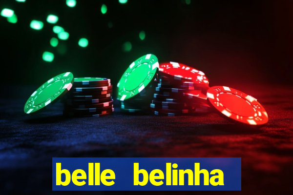 belle belinha videos vazados