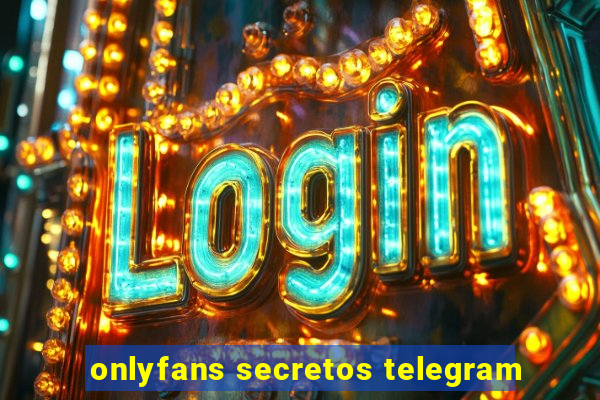 onlyfans secretos telegram