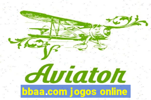 bbaa.com jogos online