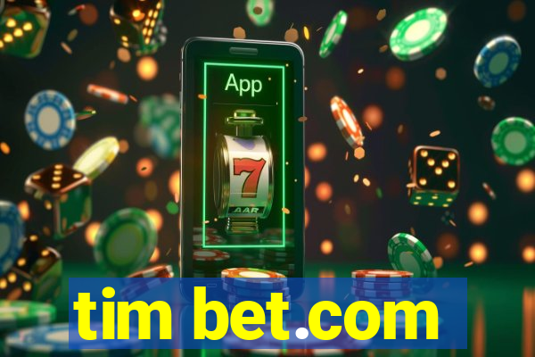 tim bet.com