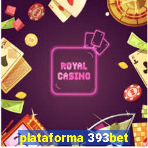 plataforma 393bet