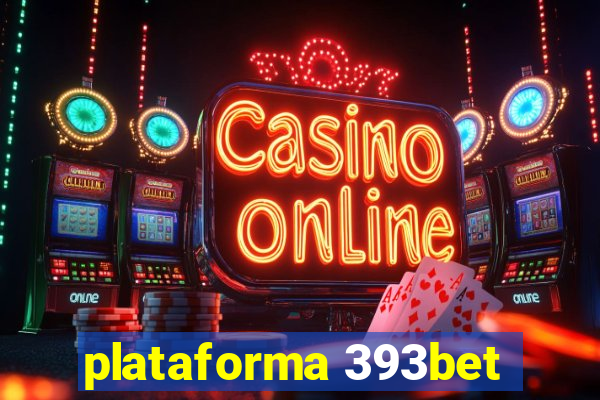 plataforma 393bet