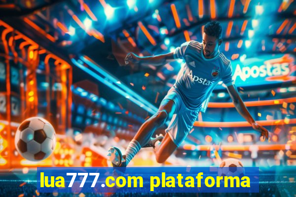 lua777.com plataforma