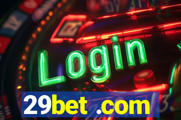 29bet .com