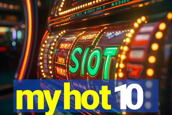 myhot10