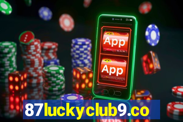 87luckyclub9.com