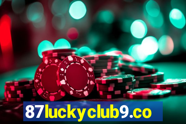 87luckyclub9.com