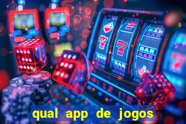 qual app de jogos que ganha dinheiro de verdade