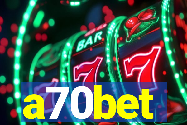 a70bet