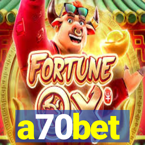 a70bet