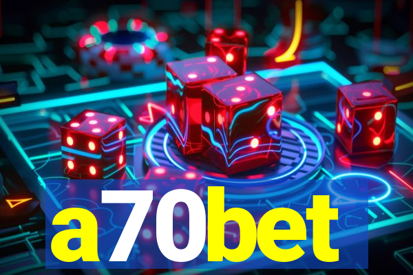 a70bet