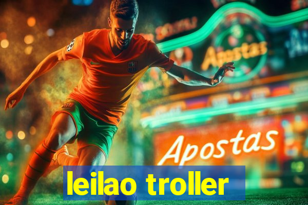 leilao troller