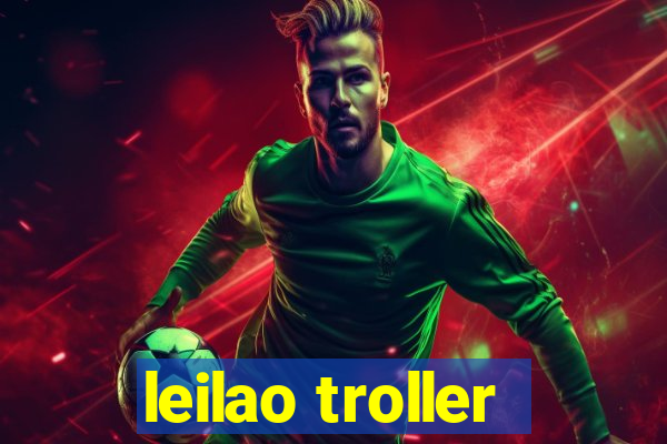 leilao troller