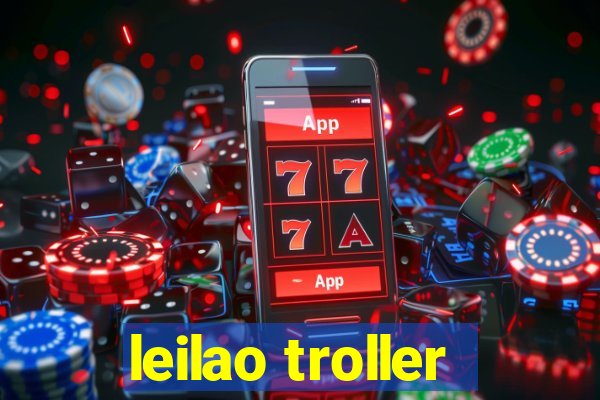 leilao troller