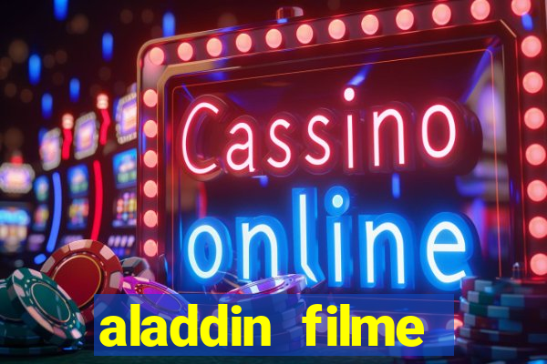 aladdin filme completo drive