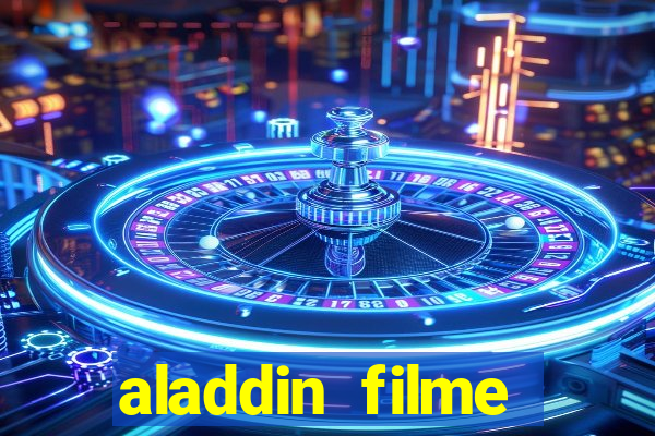 aladdin filme completo drive