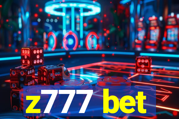 z777 bet