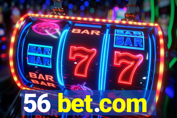 56 bet.com