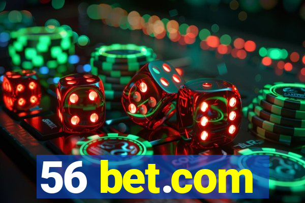 56 bet.com