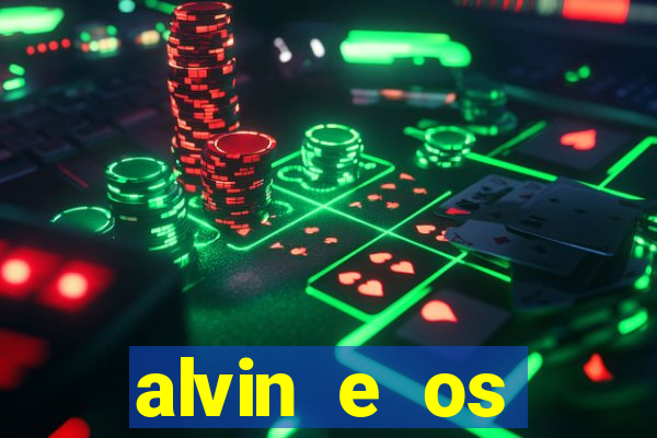 alvin e os esquilos 5