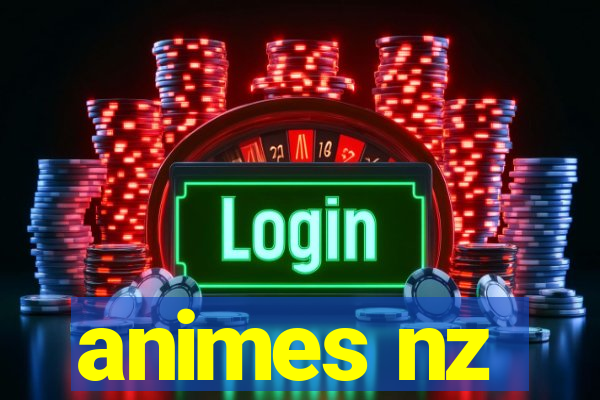 animes nz