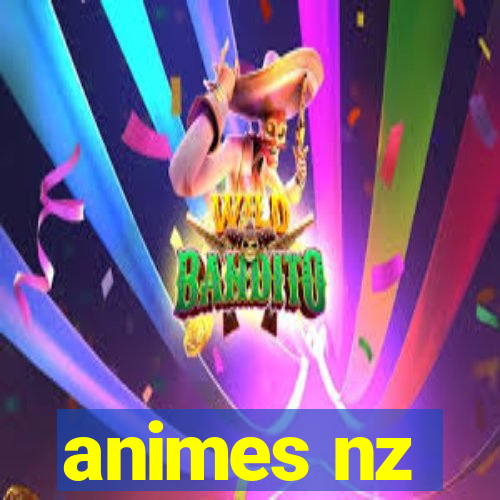 animes nz