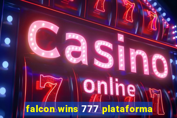 falcon wins 777 plataforma