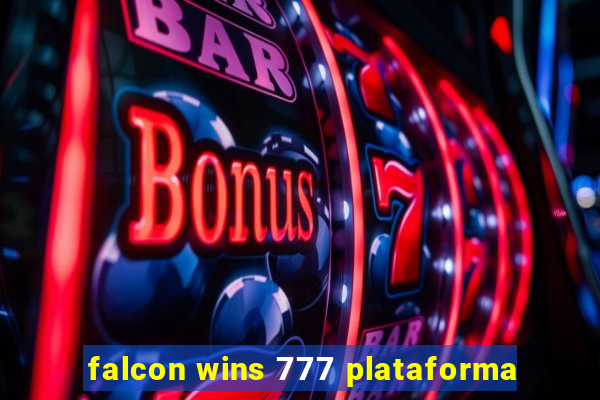 falcon wins 777 plataforma