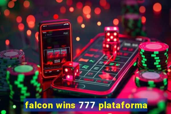 falcon wins 777 plataforma