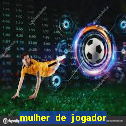 mulher de jogador de futebol nua