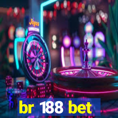 br 188 bet