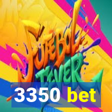 3350 bet