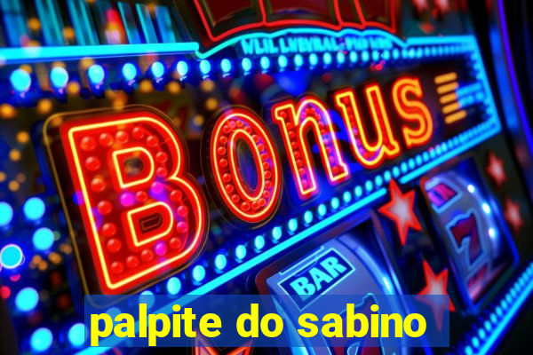 palpite do sabino