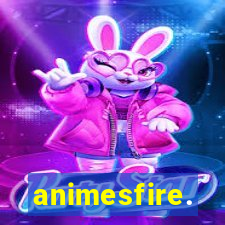 animesfire.