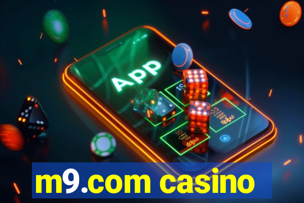 m9.com casino