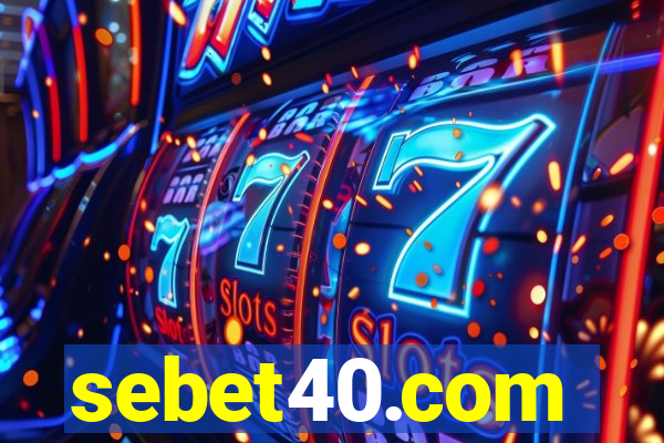 sebet40.com